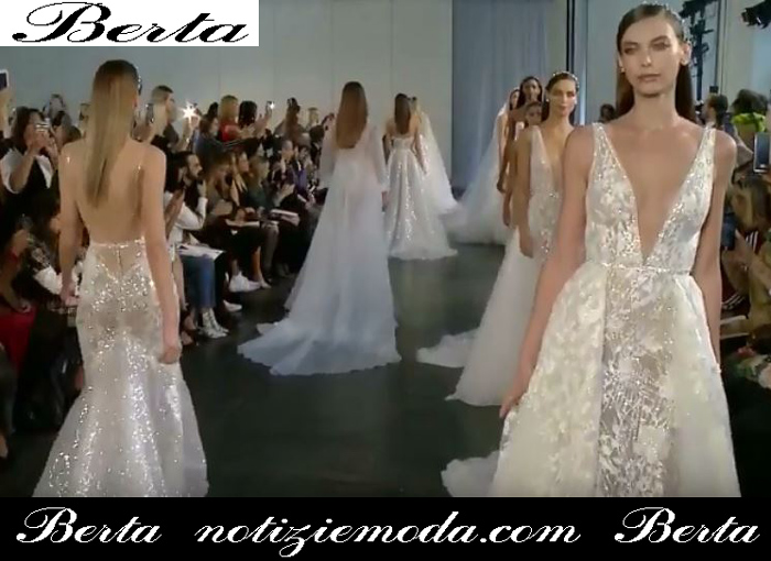 Sfilata Sposa Berta 2019 Primavera Estate Abiti Cerimonia