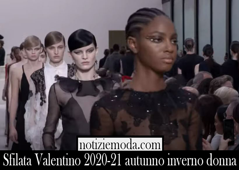 Sfilata Valentino 2020 21 autunno inverno donna