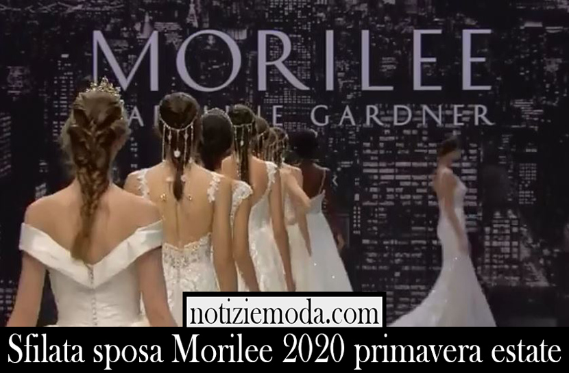 Sfilata sposa Morilee 2020 primavera estate