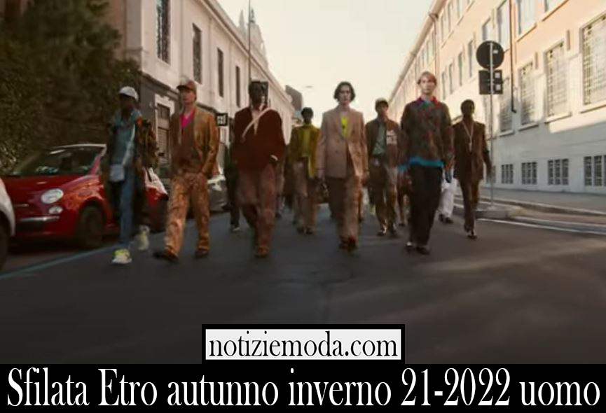 Sfilata Etro autunno inverno 21 2022 uomo