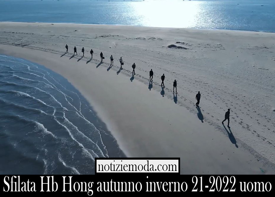 Sfilata Hb Hong autunno inverno 21 2022 uomo