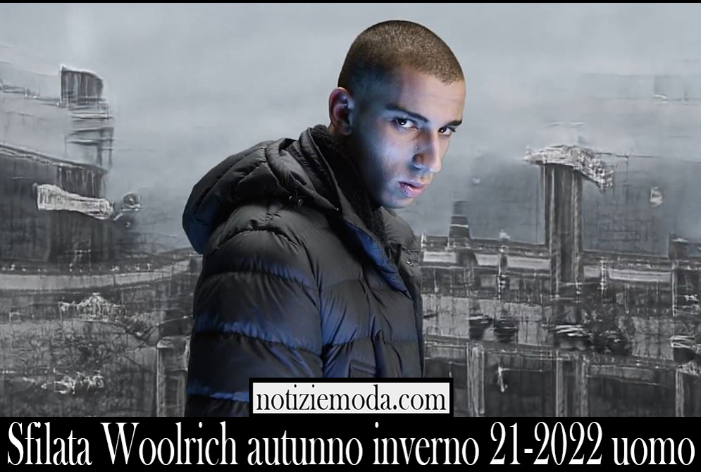 Sfilata Woolrich autunno inverno 21 2022 uomo