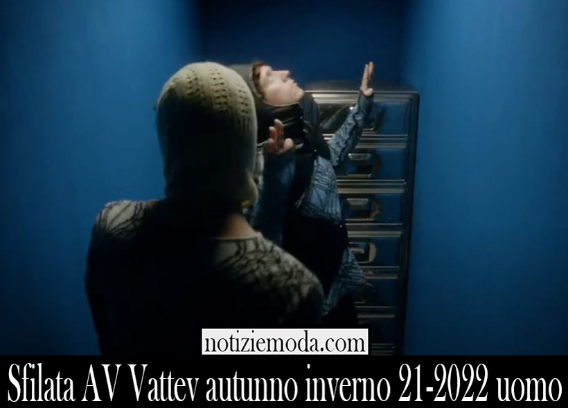 Sfilata AV Vattev autunno inverno 21 2022 uomo