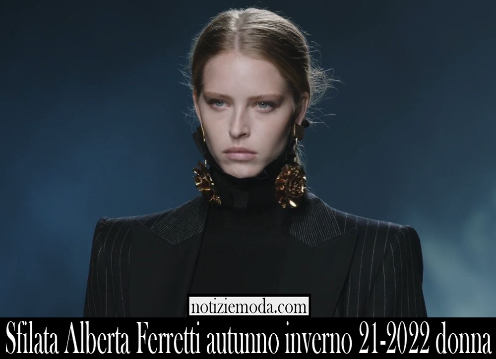 Sfilata Alberta Ferretti autunno inverno 21 2022 donna