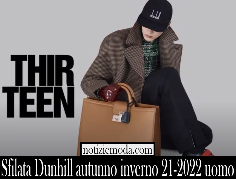 Sfilata Dunhill autunno inverno 21 2022 uomo