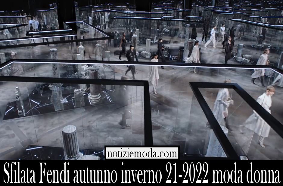 Sfilata Fendi autunno inverno 21 2022 moda donna Sfilata Fendi autunno inverno 21 2022 moda donna