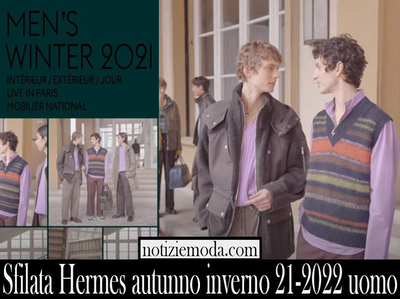 Sfilata Hermes autunno inverno 21 2022 uomo