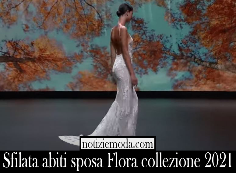 Sfilata abiti sposa Flora collezione 2021