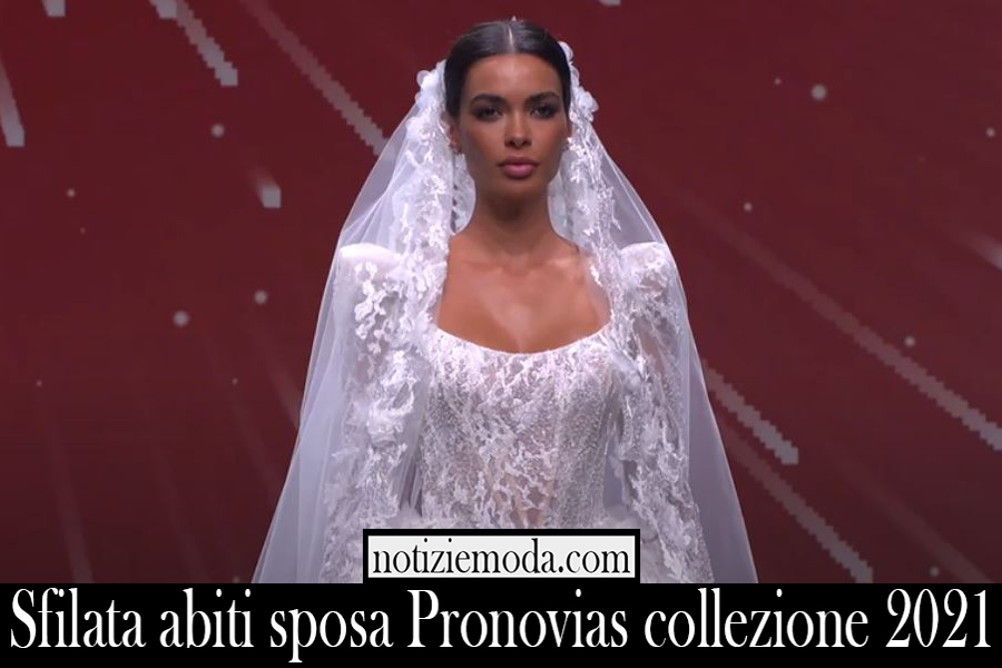 Sfilata abiti sposa Pronovias collezione 2021