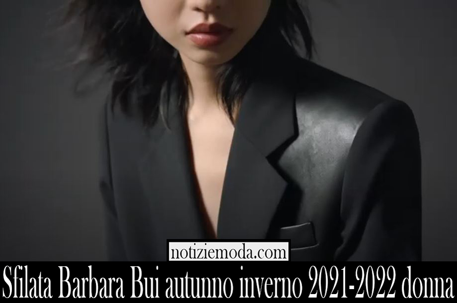 Sfilata Barbara Bui autunno inverno 2021 2022 donna