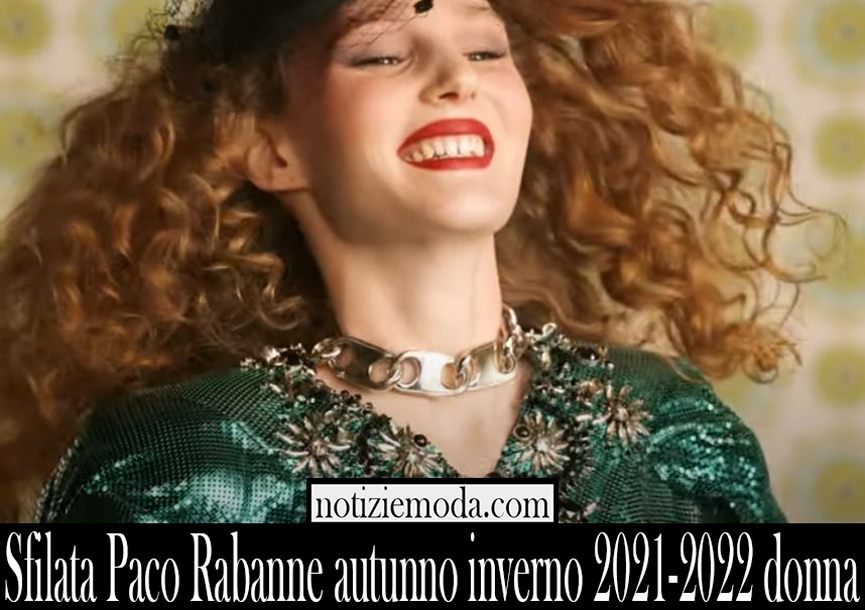 Sfilata Paco Rabanne autunno inverno 2021 2022 donna