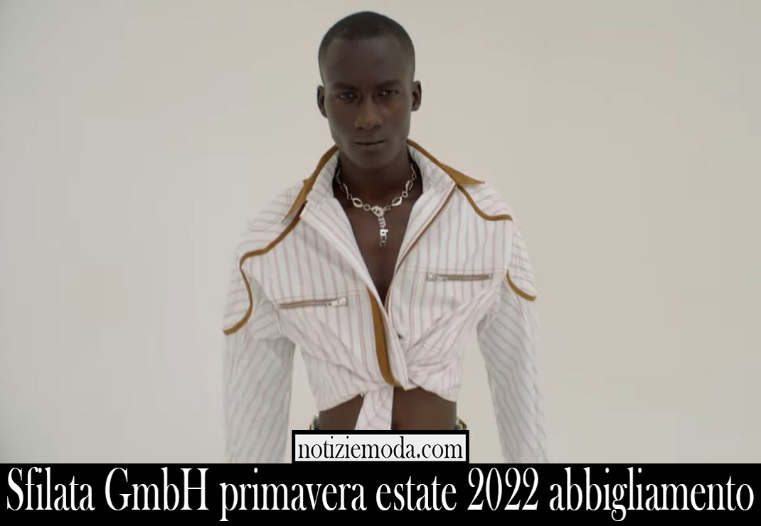 Sfilata GmbH primavera estate 2022 abbigliamento