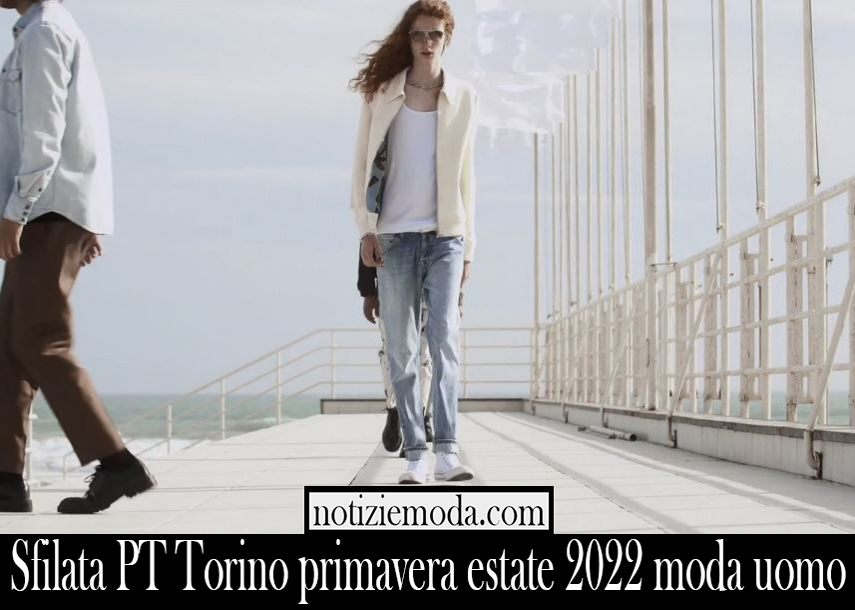 Sfilata PT Torino primavera estate 2022 moda uomo