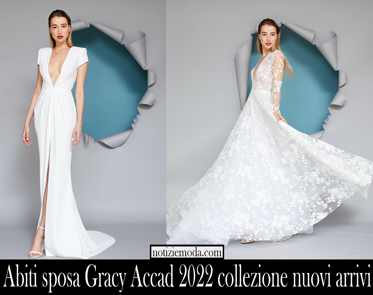 Abiti sposa Gracy Accad 2022 collezione nuovi arrivi