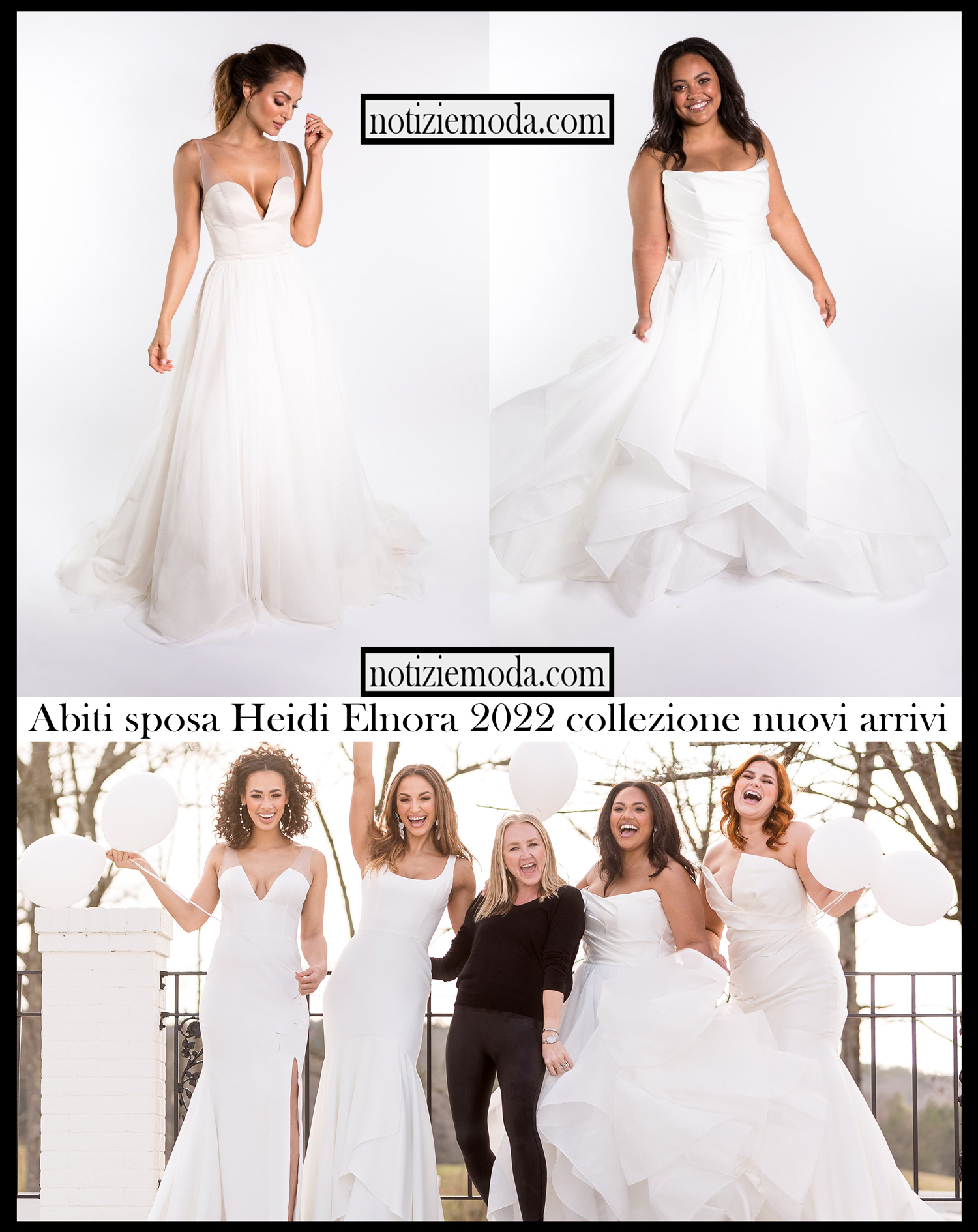 Abiti sposa Heidi Elnora 2022 collezione nuovi arrivi