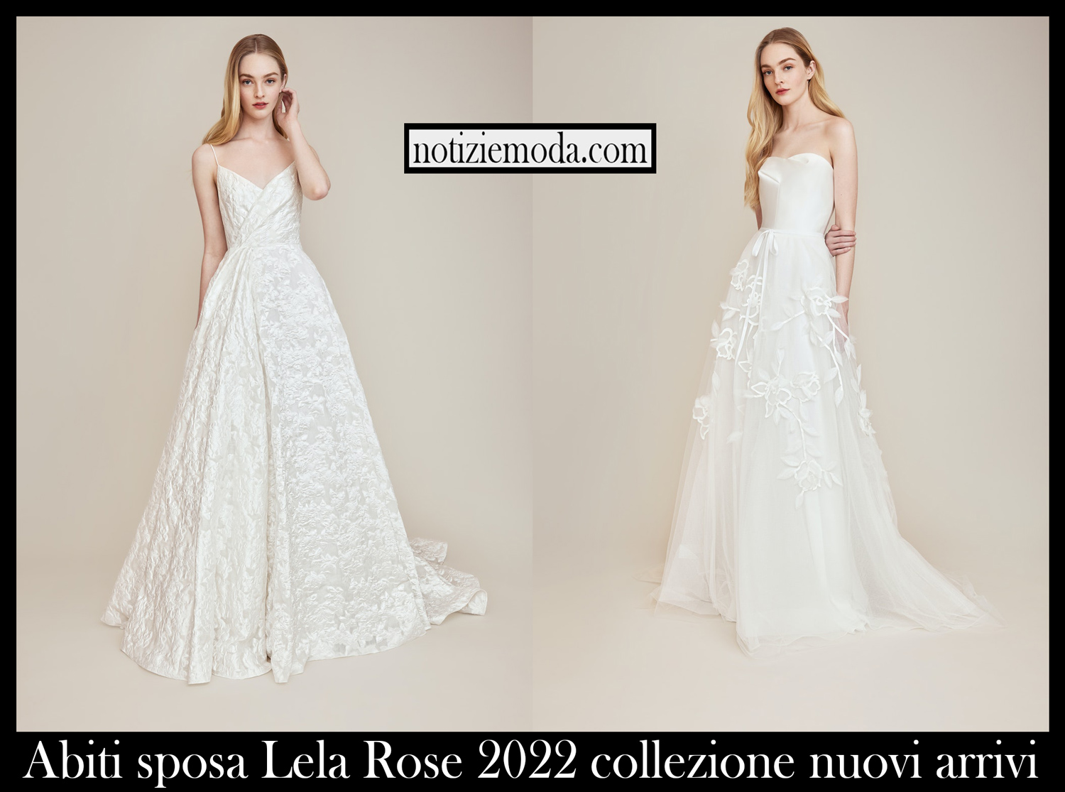 Abiti sposa Lela Rose 2022 collezione nuovi arrivi