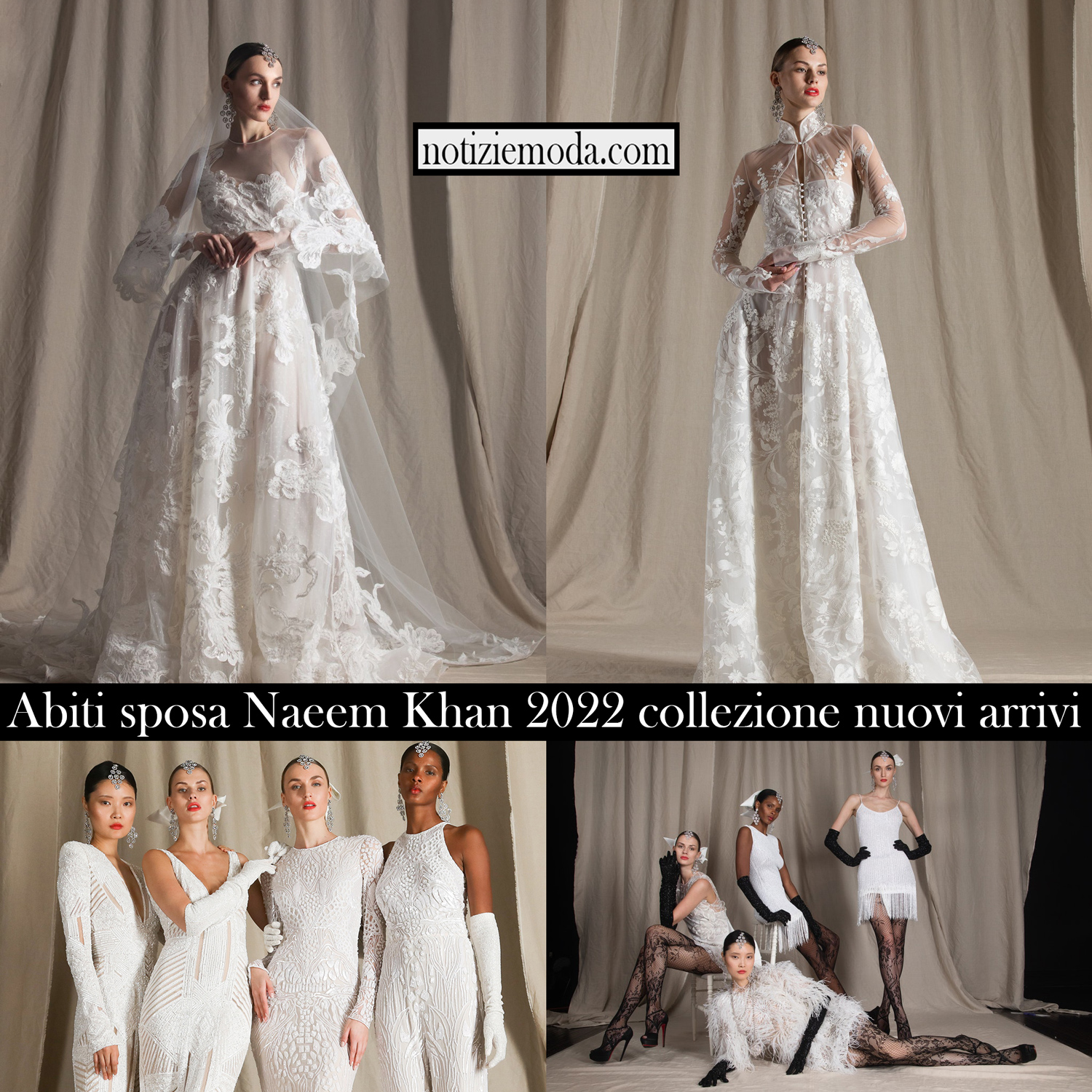 Abiti sposa Naeem Khan 2022 collezione nuovi arrivi