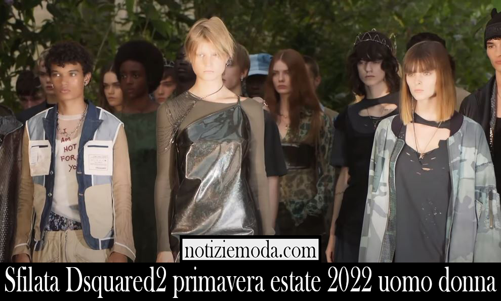 Sfilata Dsquared2 primavera estate 2022 uomo donna