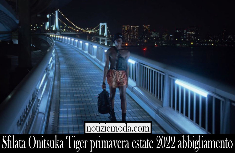 Sfilata Onitsuka Tiger primavera estate 2022 abbigliamento