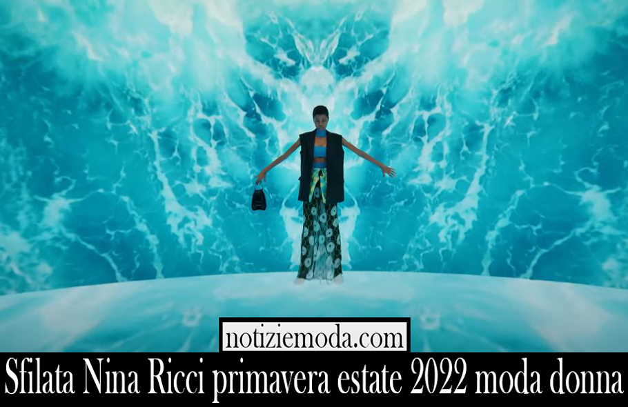 Sfilata Nina Ricci primavera estate 2022 moda donna