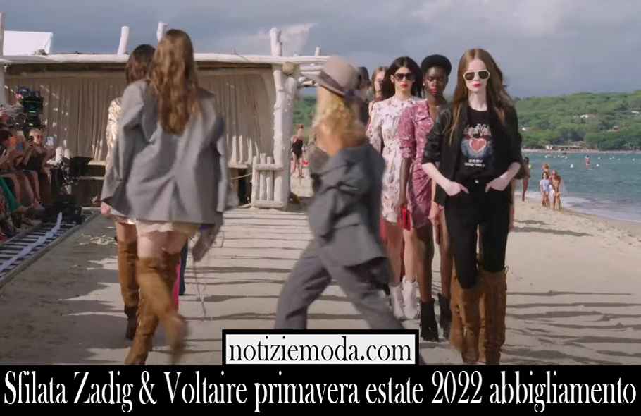 Sfilata Zadig Voltaire primavera estate 2022 abbigliamento
