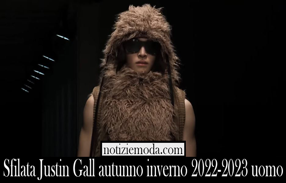 Sfilata Justin Gall autunno inverno 2022 2023 uomo