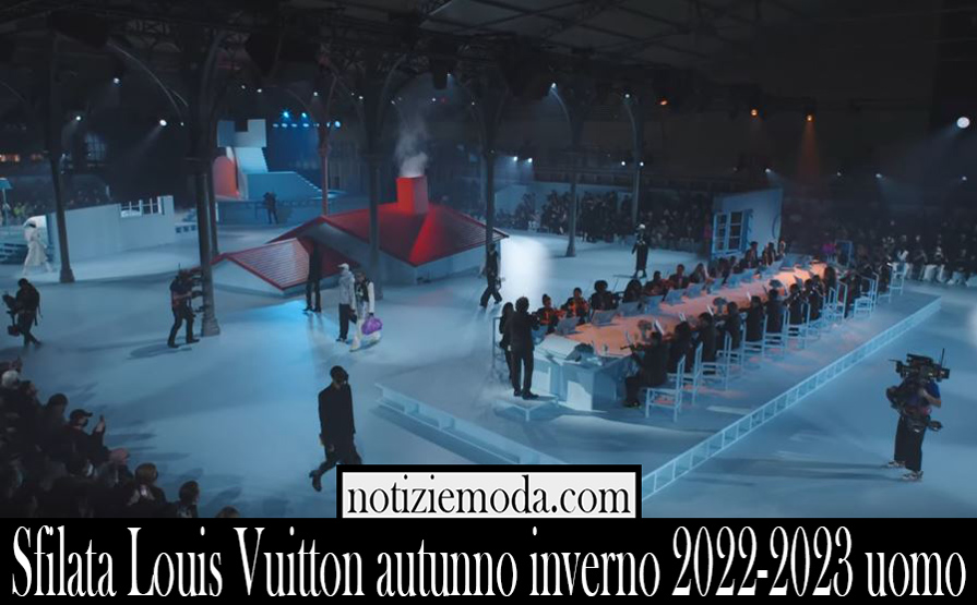 Sfilata Louis Vuitton autunno inverno 2022 2023 uomo