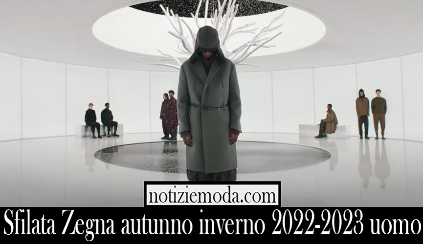 Sfilata Zegna autunno inverno 2022 2023 uomo