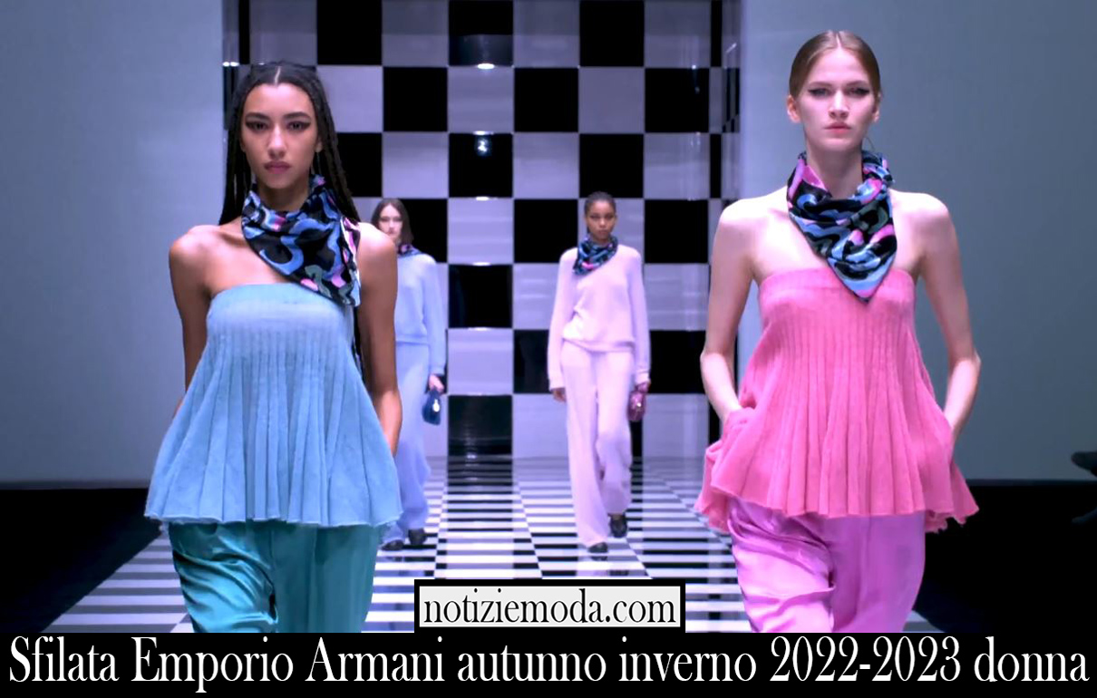 Sfilata Emporio Armani autunno inverno 2022 2023 donna