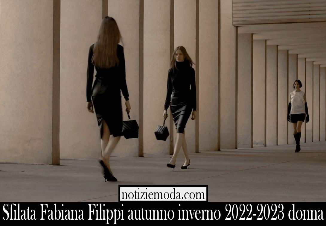 Sfilata Fabiana Filippi autunno inverno 2022 2023 donna