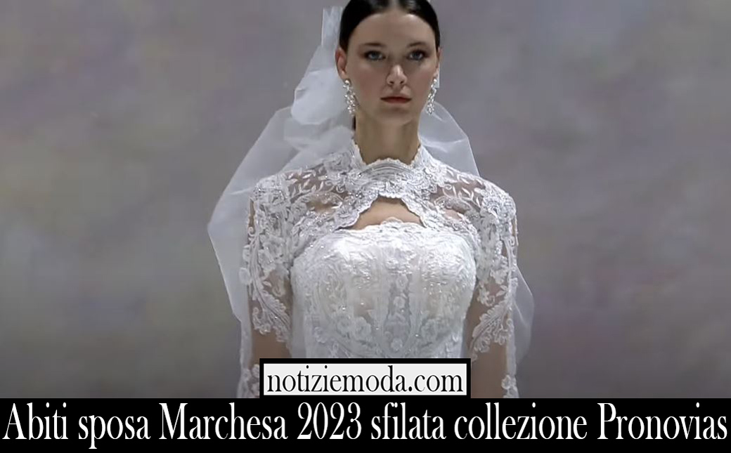 Abiti sposa Marchesa 2023 sfilata collezione Pronovias