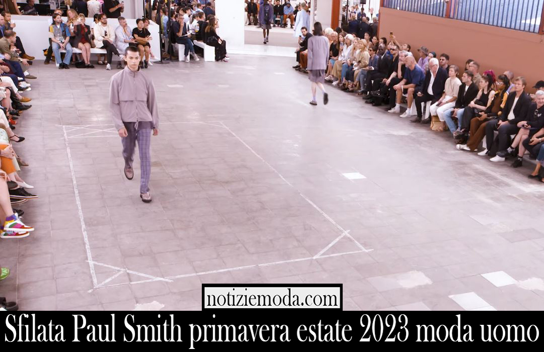 Sfilata Paul Smith primavera estate 2023 moda uomo