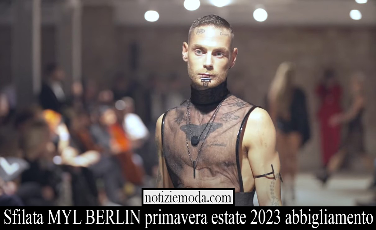 Sfilata MYL BERLIN primavera estate 2023 abbigliamento