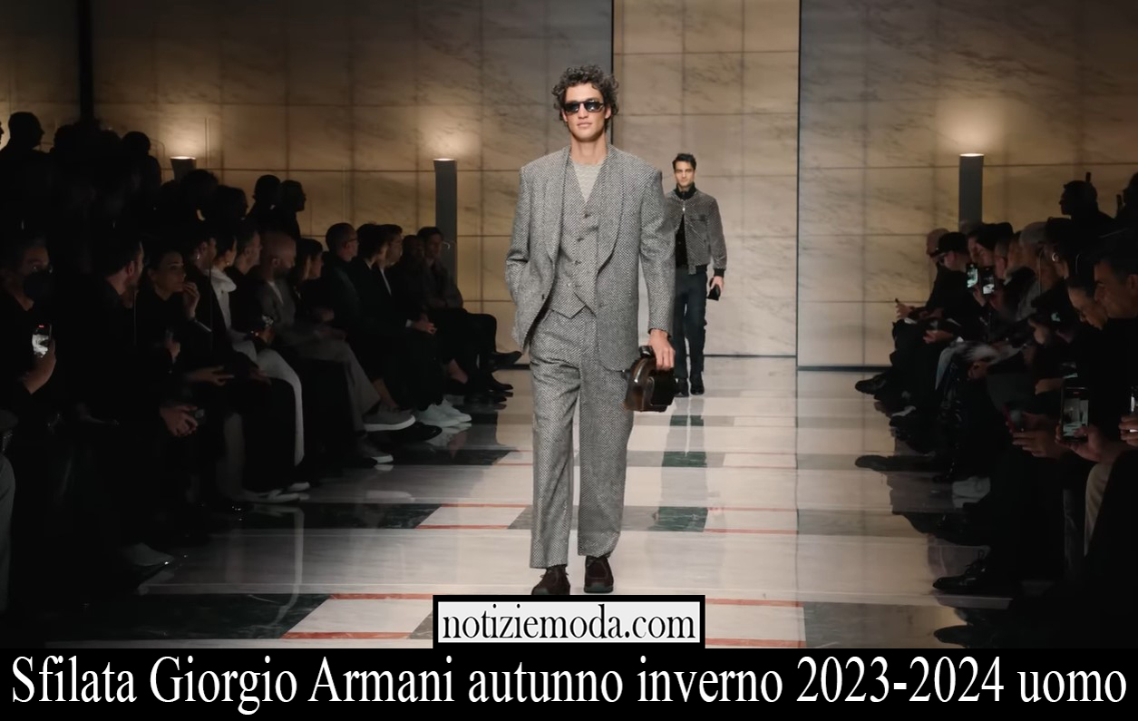 Sfilata Giorgio Armani autunno inverno 2023 2024 uomo
