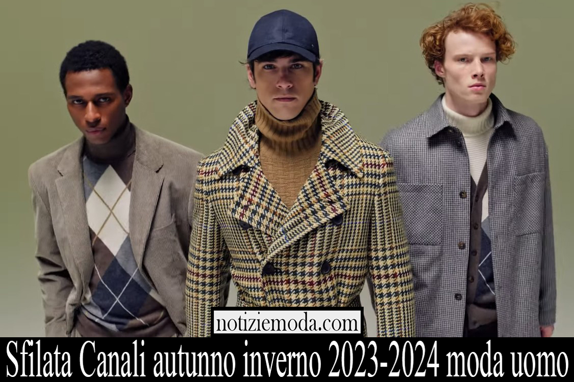 Sfilata Canali autunno inverno 2023 2024 moda uomo