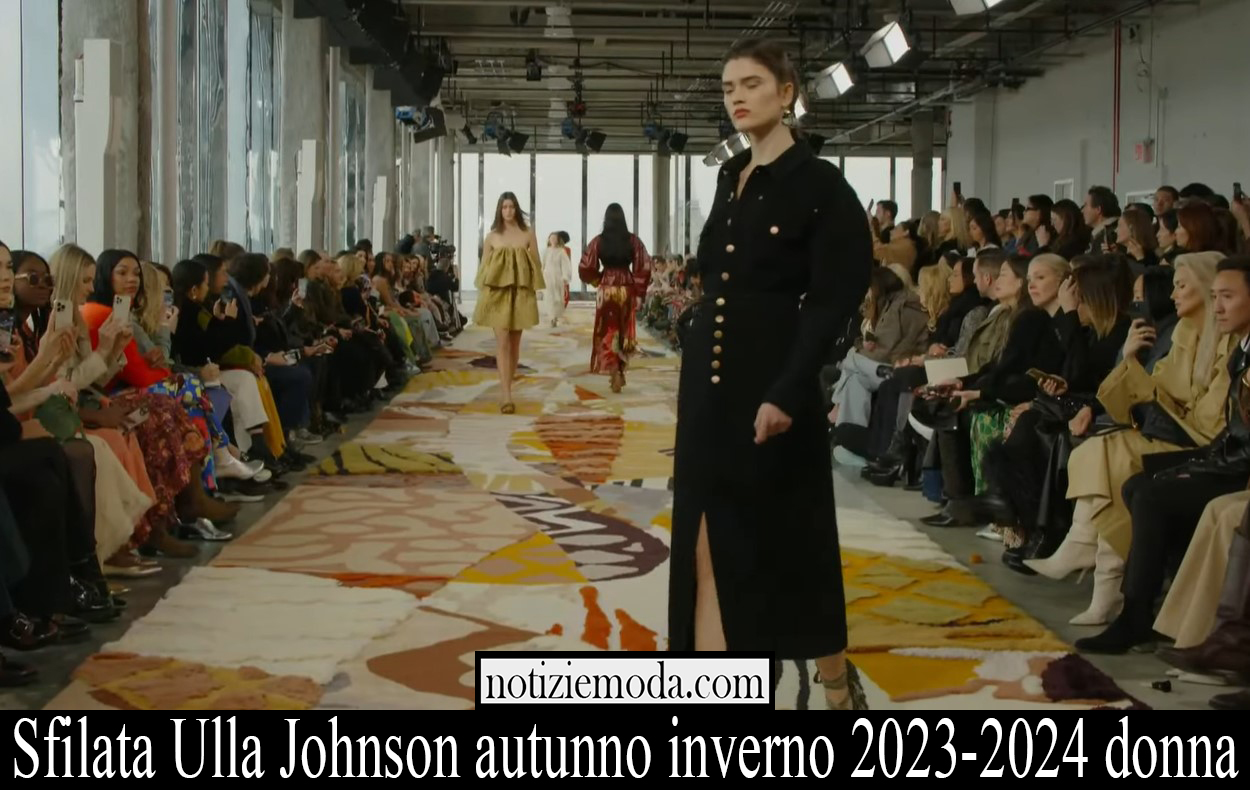 Sfilata Ulla Johnson autunno inverno 2023 2024 donna