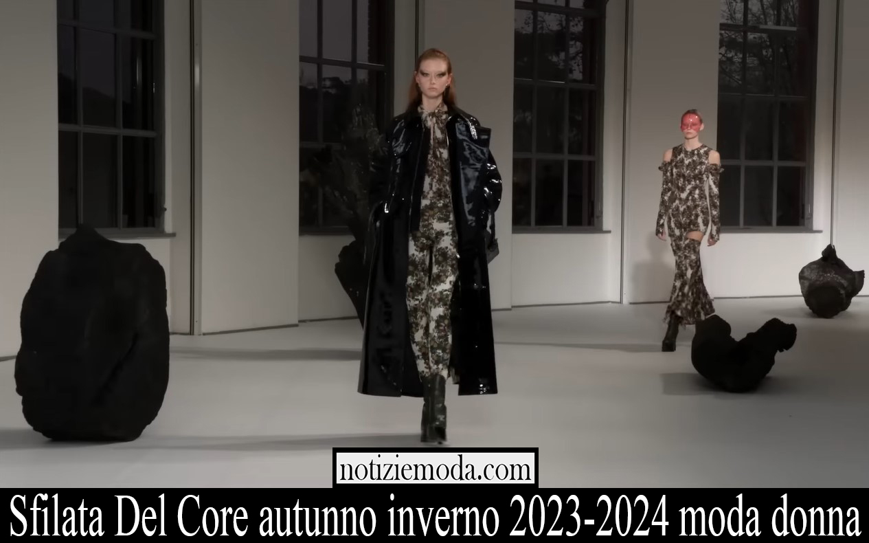 Sfilata Del Core autunno inverno 2023 2024 moda donna