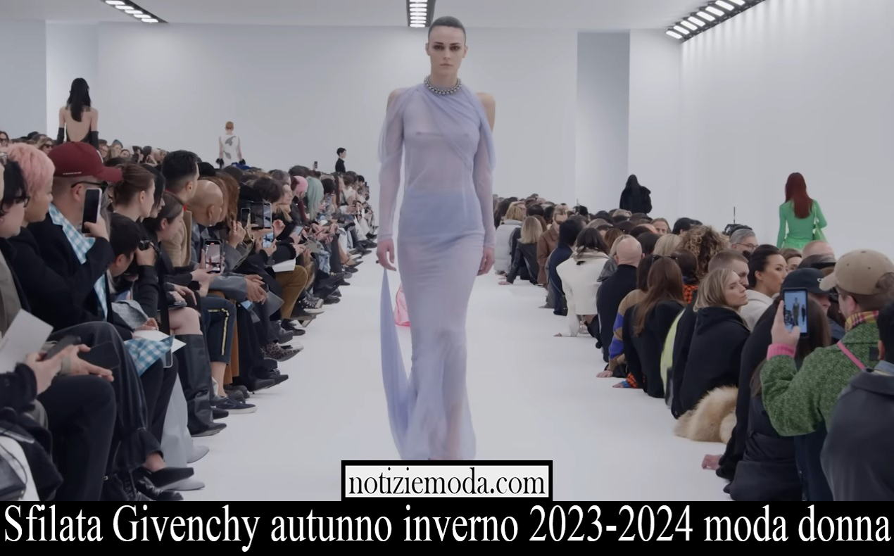 Sfilata Givenchy autunno inverno 2023 2024 moda donna